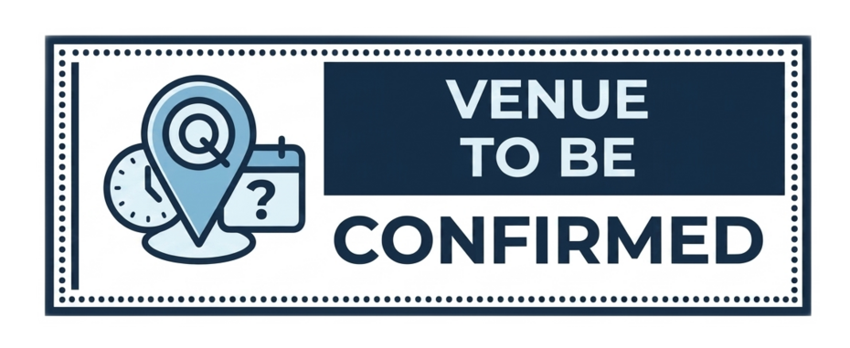 Venue to be confirmed